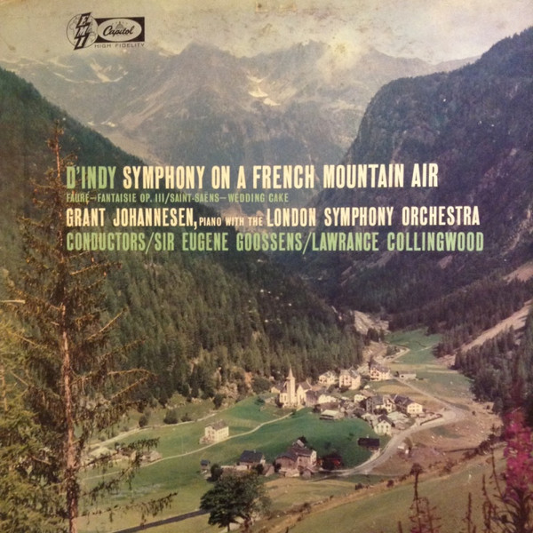 Symphony On A French Mountain Air / Fantaisie, Op. 111 / Wedding Cake