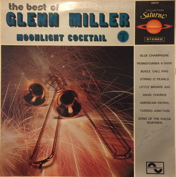 The Best Of Glenn Miller Vol. 1