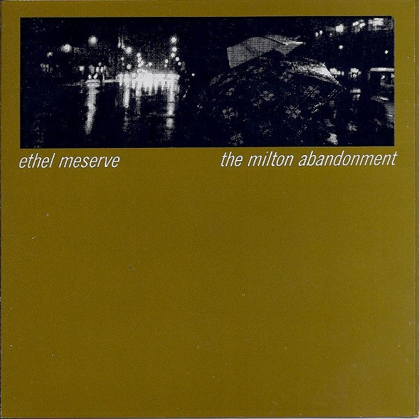 The Milton Abandonment