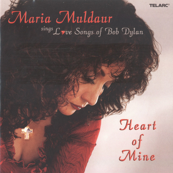 Sings Love Songs Of Bob Dylan - Heart Of Mine