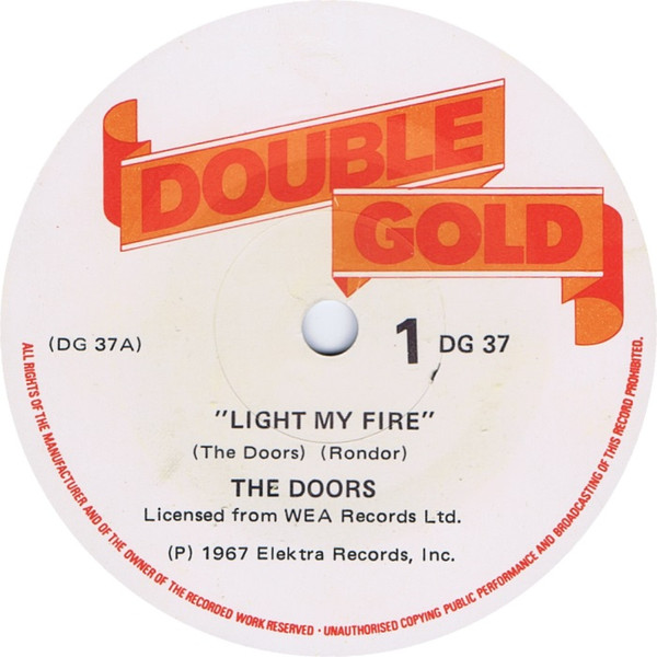 Light My Fire / Love Her Madly