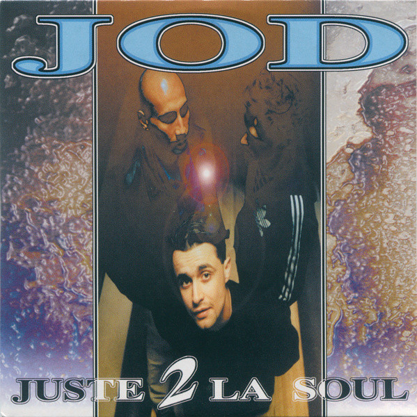 Juste 2 La Soul
