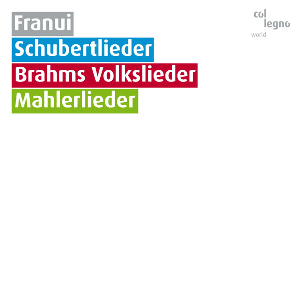 Schubertlieder - Brahms Volkslieder - Mahlerlieder