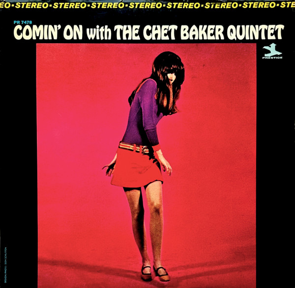 Comin' On With The Chet Baker Quintet