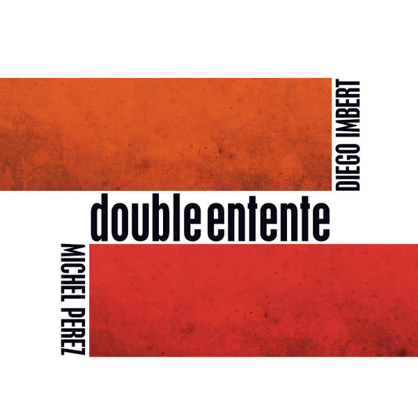 Double Entente
