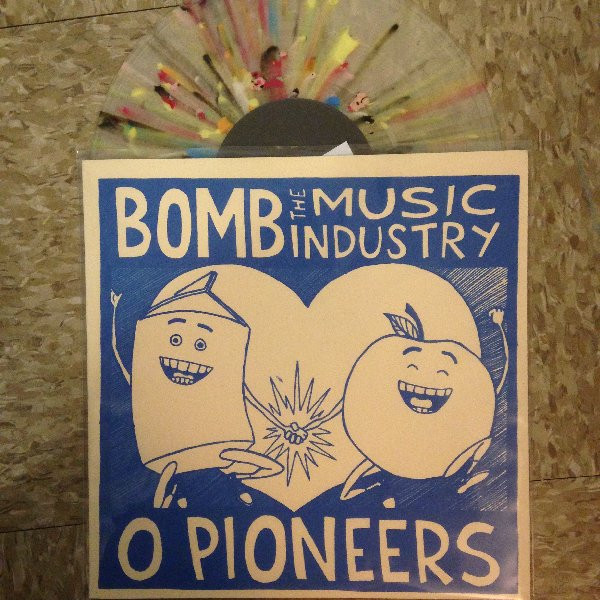 Bomb The Music Industry / O Pioneers