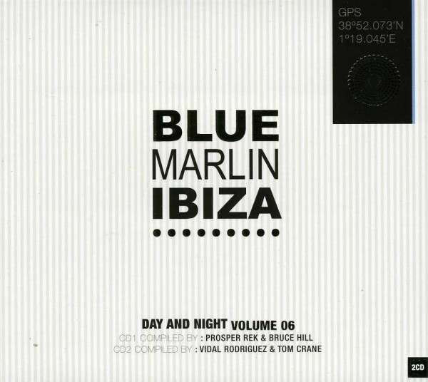Blue Marlin Ibiza Day And Night Volume 6