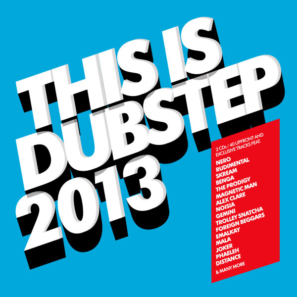 This Is Dubstep 2013