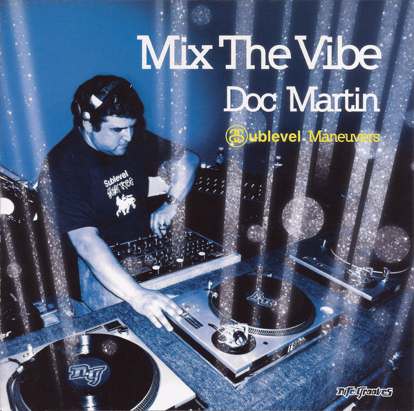 Mix The Vibe: Sublevel Maneuvers