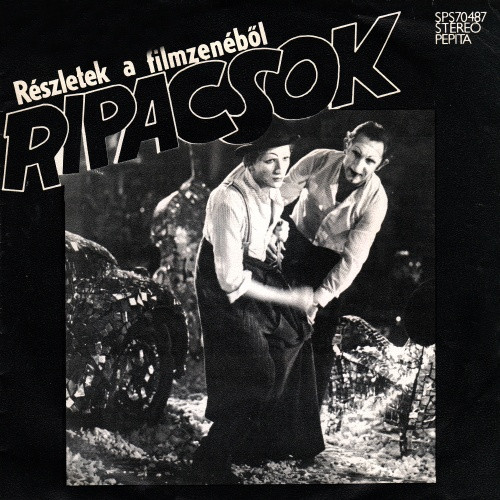 Ripacsok - Részletek A Filmzenéből