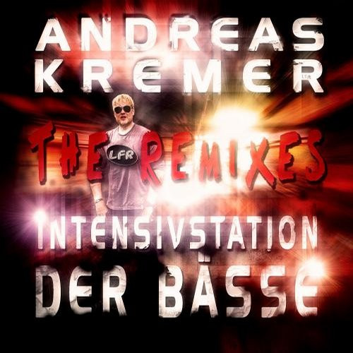 Intensivstation Der Bässe (The Remixes)