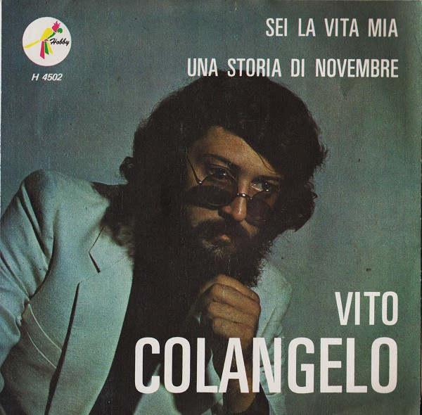 Sei La Vita Mia / Una Storia Di Novembre