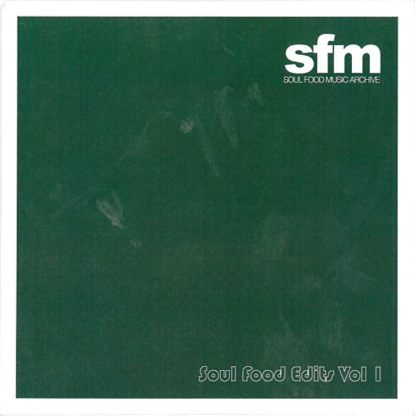 Soul Food Edits Vol I