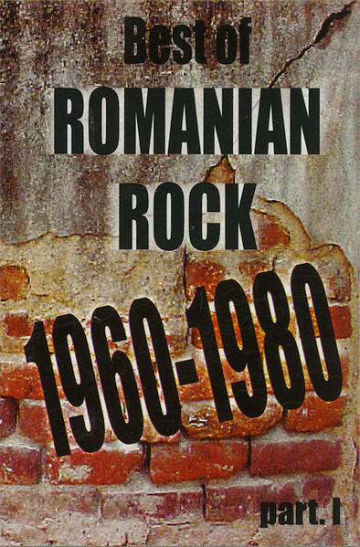 Best Of Romanian Rock 1960-1980 (Part. I)