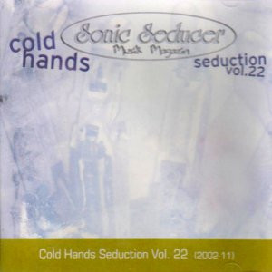 Sonic Seducer Cold Hands Seduction Vol. 22