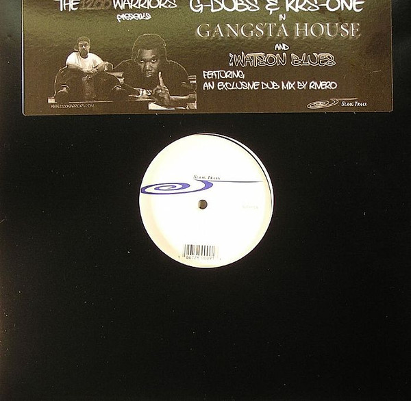 Gangsta House B/W Watson Blues