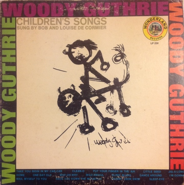 Woody Guthrie's Children's Songs