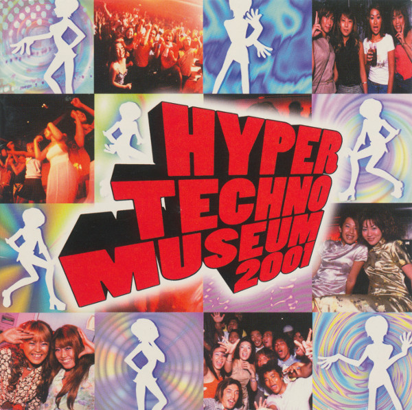 Hyper Techno Museum 2001