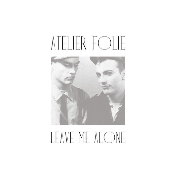Leave Me Alone