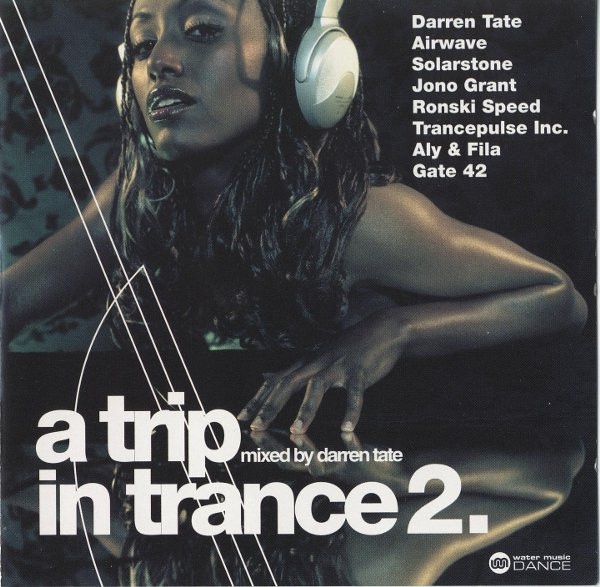 A Trip In Trance 2