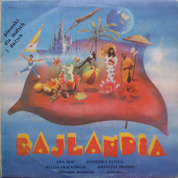 Bajlandia - Piosenki Dla Małych I Dużych