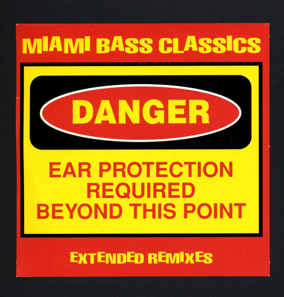 Miami Bass Classics Volume 2