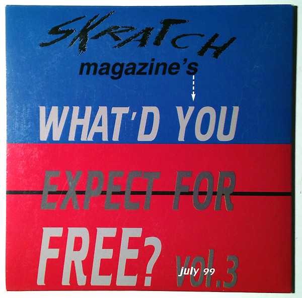 What'd You Expect For Free? Vol. 3