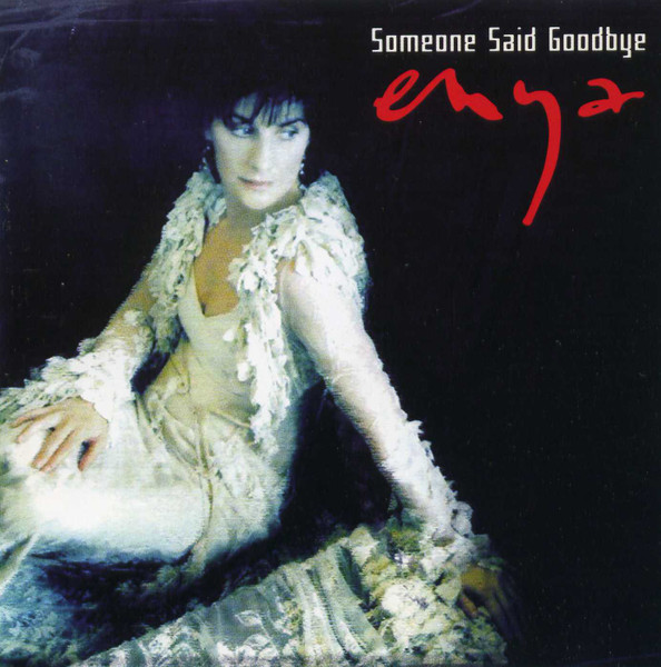 Someone Said Goodbye