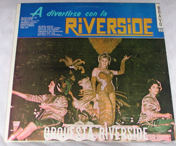 A Divertirse Con La Orquesta Riverside