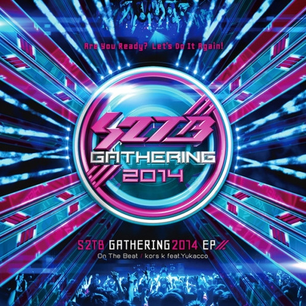 On The Beat - S2TB Gathering 2014 EP