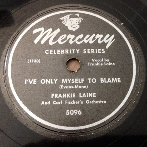 I've Only Myself To Blame / But Beautiful