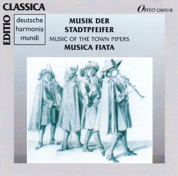 Musik Der Stadtpfeifer = Music of The Town Pipers