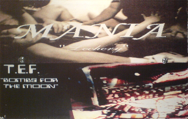 Lechery / Bombs For The Moon