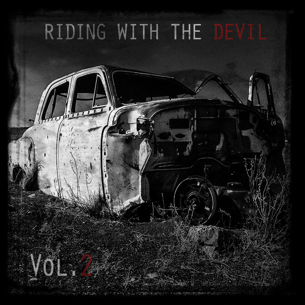 Riding With The Devil, Vol. 2