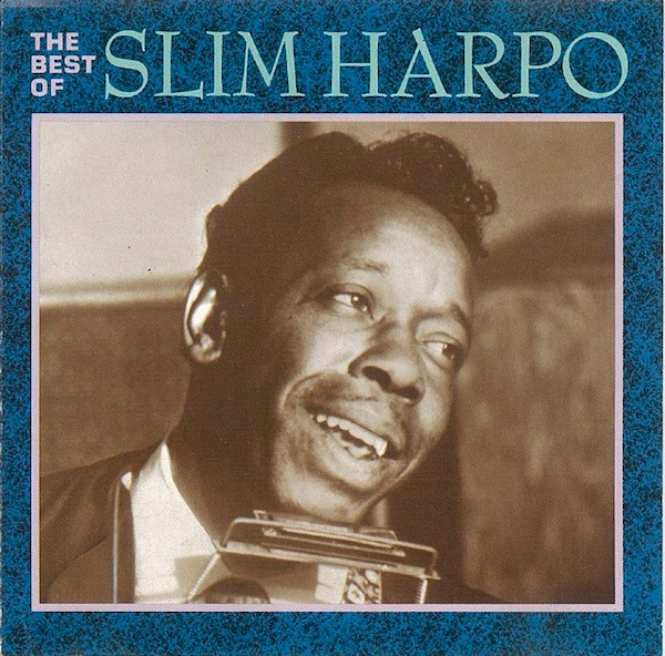 The Best Of Slim Harpo