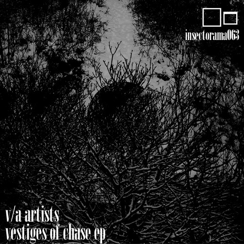 Vestiges Of Chase EP