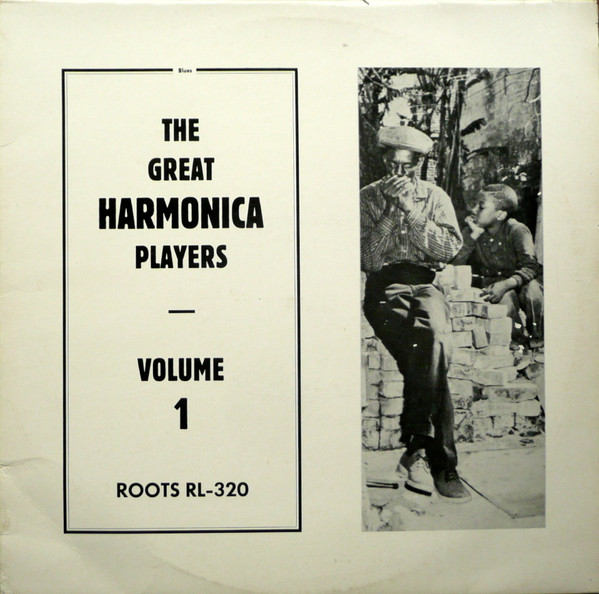 The Great Harmonica Players Volume 1