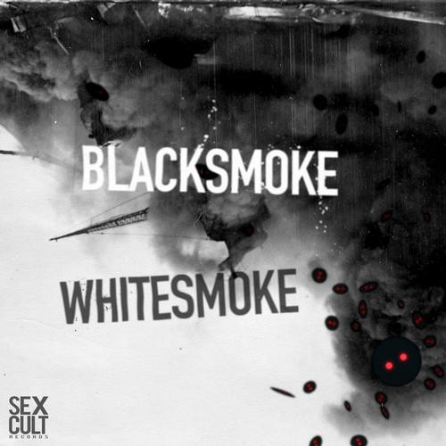 Blacksmoke / Whitesmoke