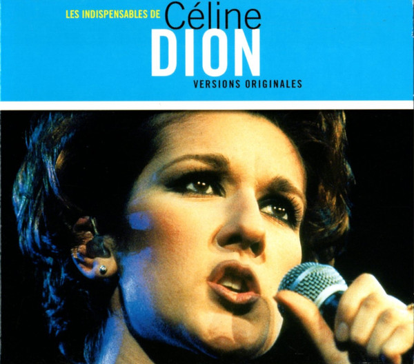 Les Indispensables De Céline Dion