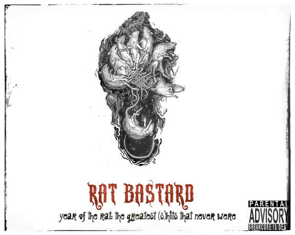 Year Of The Rat: The Greatest (S)hits That Never Where