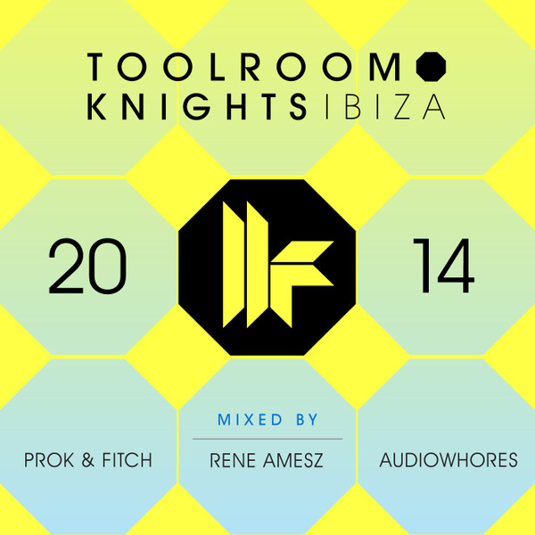 Toolroom Knights Ibiza 2014