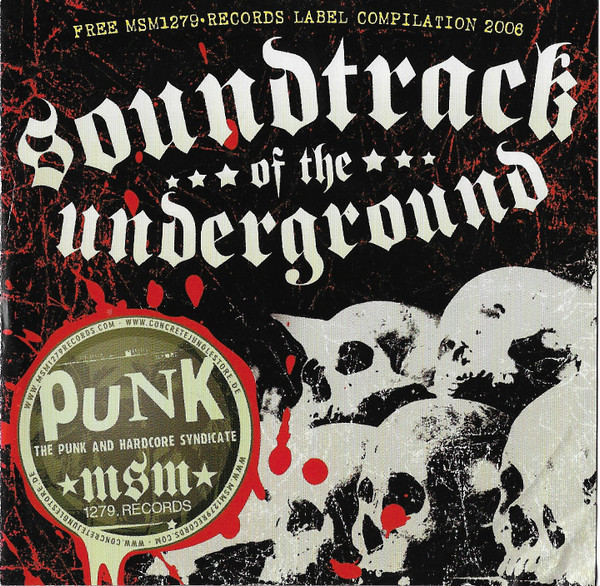 Soundtrack Of The Underground
