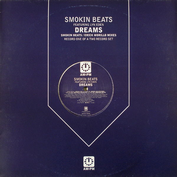 Dreams (Smokin Beats / Erick Morillo Mixes)