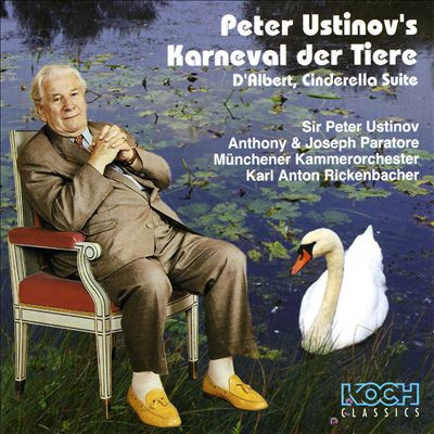 Peter Ustinov's Karneval Der Tiere -  Cinderella Suite