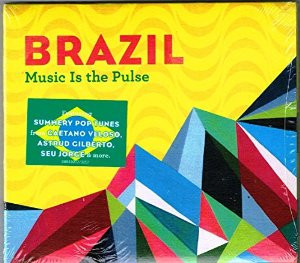 Brazil : Music Is The Pulse
