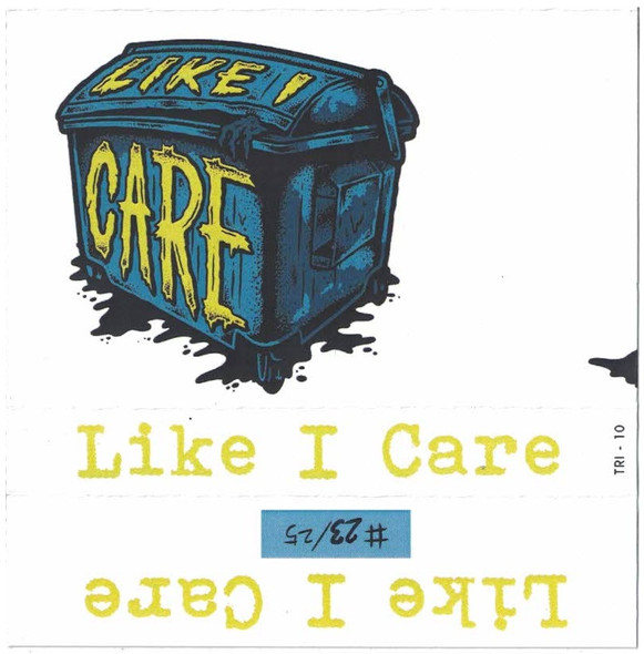 Like I Care