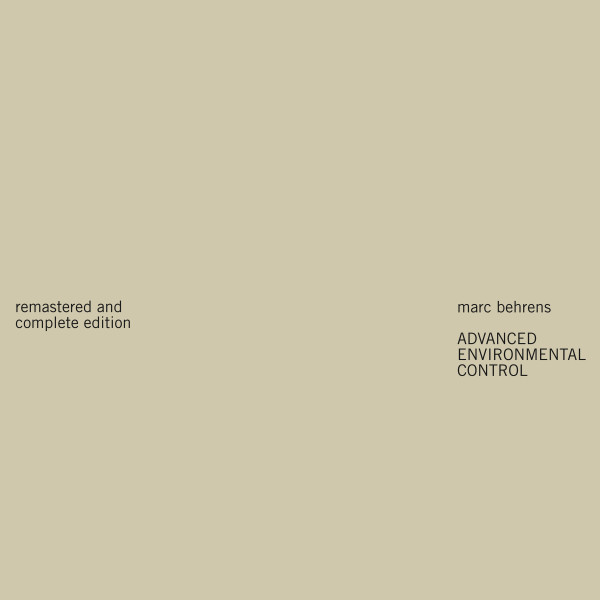 Advanced Environmental Control (Remastered And Complete Edition)