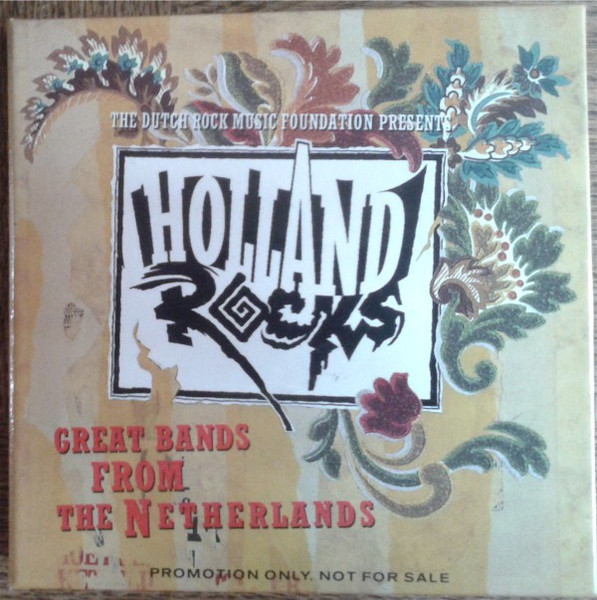 Holland Rocks - Great Bands From The Netherlands