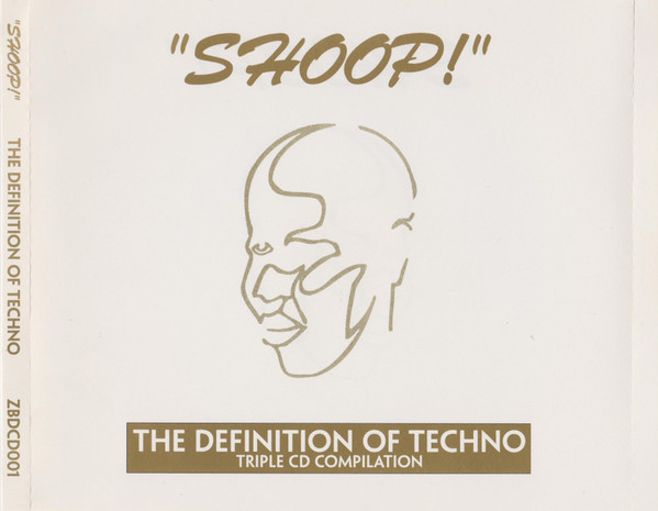 Shoop! - The Definition Of Techno