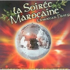 La Soirée Marocaine - Moroccan Party